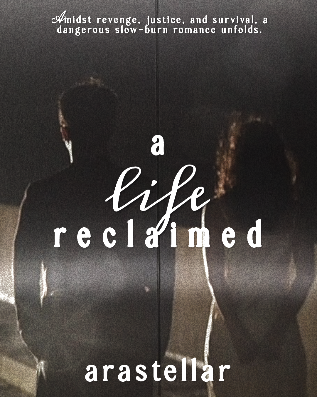 A Life Reclaimed